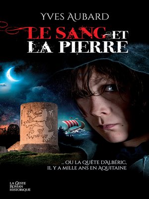 cover image of Le sang et la pierre